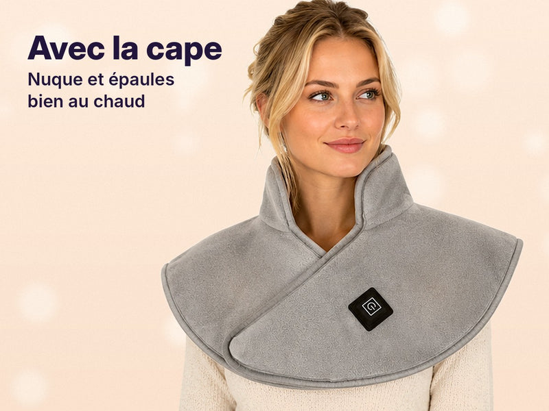Avec la cape : nuque et épaules au chaud